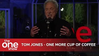 Tom Jones - One More Cup of Coffee