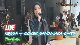 Download lagu Ressa - Sandiwara Cinta - Nike Ardilla (Cover)Lirik mp3