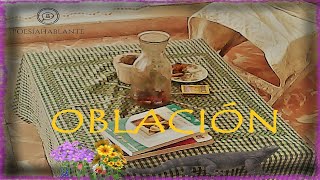 Poema # 6 OBLACIÓN