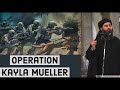 U.S Army का सीरिया मेे खतरनाक मिशन |Operation Kayla Muller| ISIS leader Abu Ba