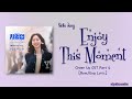 Stella Jang 스텔라장 지금을 사랑해 Enjoy This Moment Cheer Up OST Part 4 Color Coded Rom E