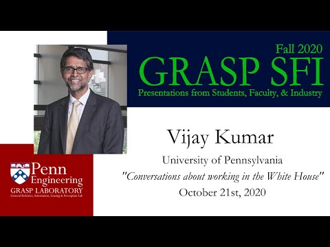 Fall 2020 GRASP SFI: Vijay Kumar - November 5th