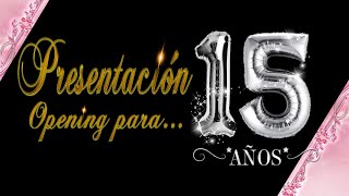 💙💙 PRESENTACIÓN para XV AÑOS, OPENING [Original y Elegante 2020]