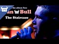 Dan Bull - The Staircase 