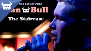 Dan Bull - The Staircase