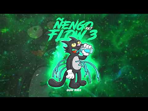 ÑENGO FLOW RKT 3 - GON RMX