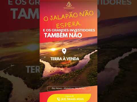 OPORTUNIDADE RARA PARA EMPRESAS: Área no Jalapão Ideal Para Compensação Ambiental e Carbono