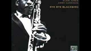 John Coltrane - Bye Bye Blackbird - 1962