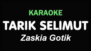 Download lagu TARIK SELIMUT - Zaskia Gotik | KARAOKE mp3 Download lagu TARIK SELIMUT - Zaskia Gotik | KARAOKE mp3