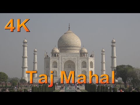 Taj Mahal - Agra, India Video Tour in 4K UHD