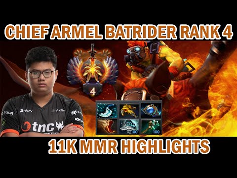 Dota 2 TNC.ARMEL RANK 4 BATRIDER | HIGHLIGHTS 11K MMR GAMEPLAY
