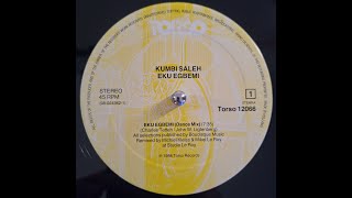 Kumbi Saleh – Eku Egbemi Dance Mix