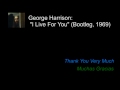 George Harrison: "I Live For You" (Bootleg ...