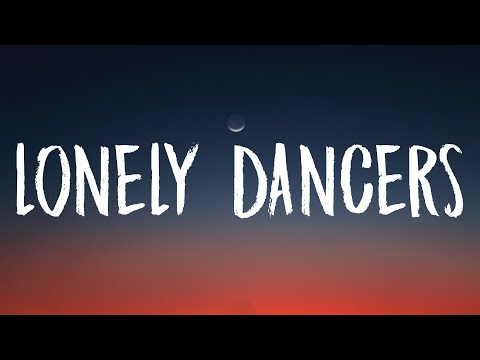 Conan Gray - Lonely Dancers (Lyrics)