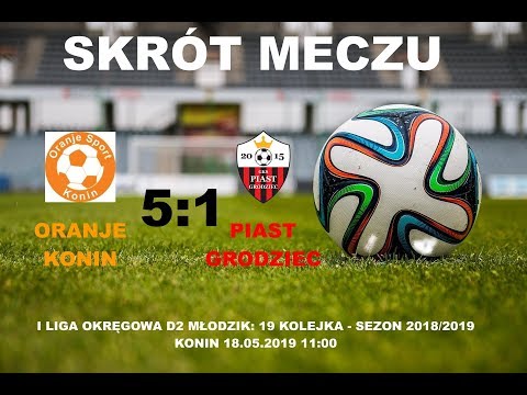 Skrót meczu Oranje Konin - Piast Grodziec młodzik