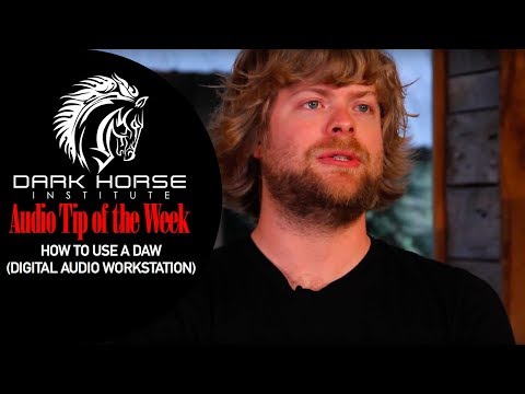 How To Use A Digital Audio Workspace (DAW) Pro Tools Logic Nuendo