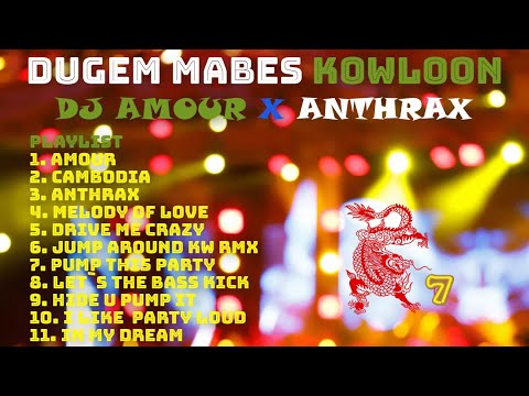DUGEM DJ AMOUR VS ANTHRAX‼️HOUSE MUSIC FUNKOT MABES KOWLOON