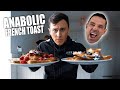 ANABOLIC FRENCH TOAST CHALLENGE **massive fail**