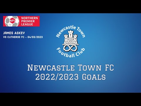 Newcastle Town FC Goals 2022 23 - James Askey vs Clitheroe FC (04/03/2023)