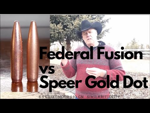 Federal Fusion vs Gold Dot. Both considered Bonded bullets. 6.5 Creedmoor