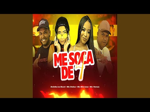 Me Soca de 4 (feat. Mc Morena, Mc Venus)