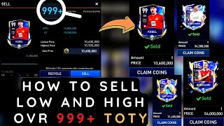How to Sell 999+ TOTY card. Full market guide. Fifa mobile