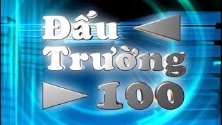 Bộ âm thanh Đấu Trường 100 (2006 - 2012)