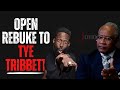 Open Rebuke To Tye Tribbett