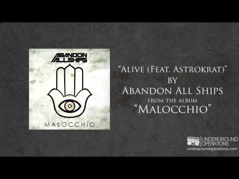 Abandon All Ships - Alive (Feat. Astrokrat)