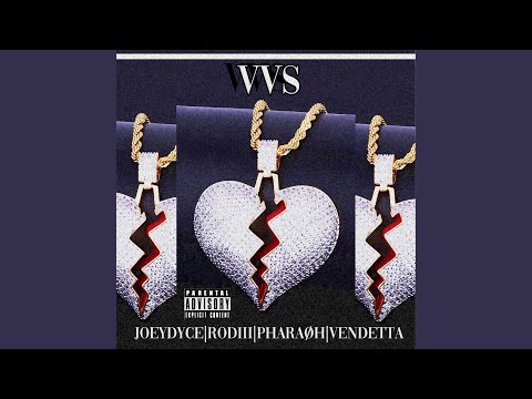 VVS (feat. VendettaOfficxl, Rodiii & pharaøh)