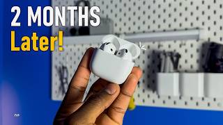 AirPods 4 | 2 Month Later My Honest Experience
