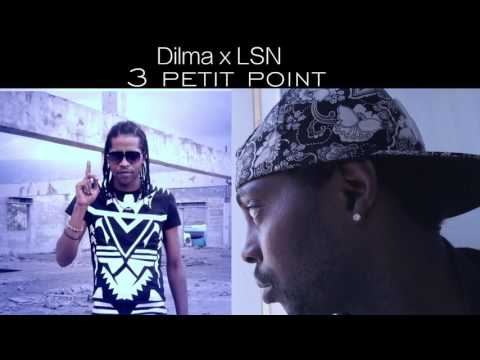 TRAP 2017 - 3 Petits Points...DILMA x LSN