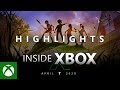 Inside Xbox – April 2020 – Highlights (Top 10 Moments)