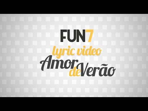 Amor De Verão - Fun7