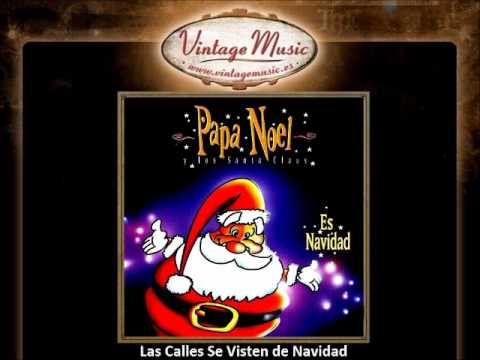 Papa Noel y los Santa Claus - Las Calles Se Visten de Navidad (VintageMusic.es)