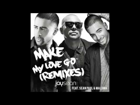 Jay Sean - Make My Love Go (Remix) Ft. Maluma & Sean Paul