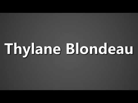 How To Pronounce Thylane Blondeau