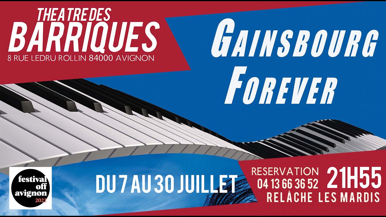 Gainsbourg Forever Avignon 2022