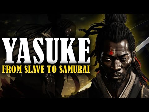The Untold Story Of Yasuke: From Slave To History’s First Black Samurai