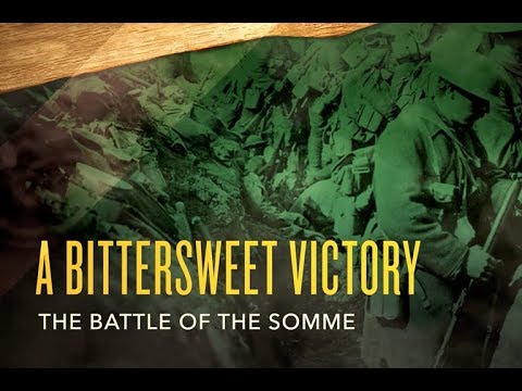 The Great War — Battle of The Somme