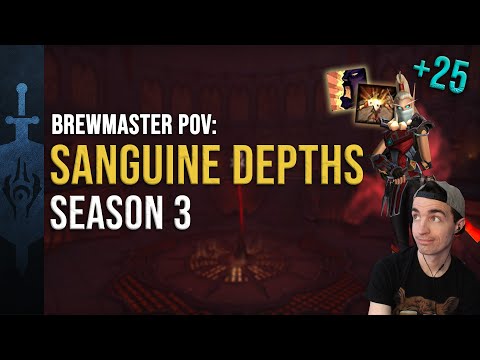 Sanguine Depths 25 Timed | Brewmaster PoV | Season 3