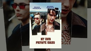 My Own Private Idaho