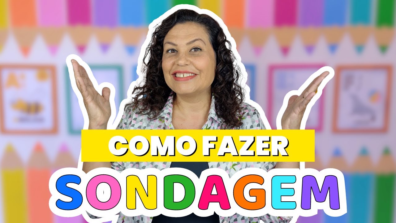 COMO FAZER UMA BOA SONDAGEM | Volta às Aulas