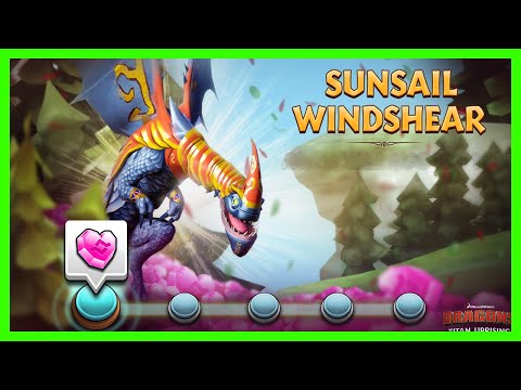 Unlocking the Power of Sunsail Windshear Dragon! 🌟 | Dragons: Titan Uprising 🎮, 🐉, 💥