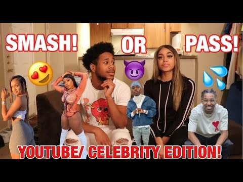 SMASH OR PASS (Youtube/ Celebrity Edition) Video