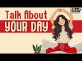 English Podcast For Learning English Talk About Your Day Daily Routine English Leap Podcast