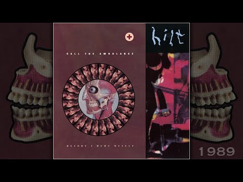 Hilt [cevin key] | Call the Ambulance, Before I Hurt Myself