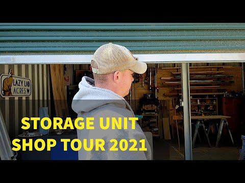 My Woodworking Shop is in a Storage Unit - Shop Tour 2021