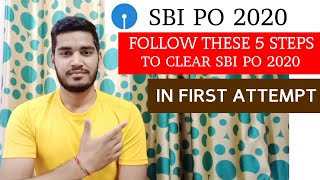 How to prepare for SBI PO 2020 | 5 Steps to clear your exam in first attempt
