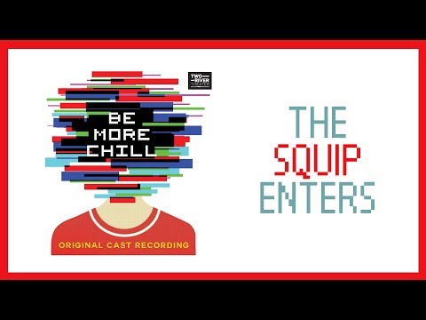 The Squip Enters — Be More Chill (Lyric Video) [OCR]